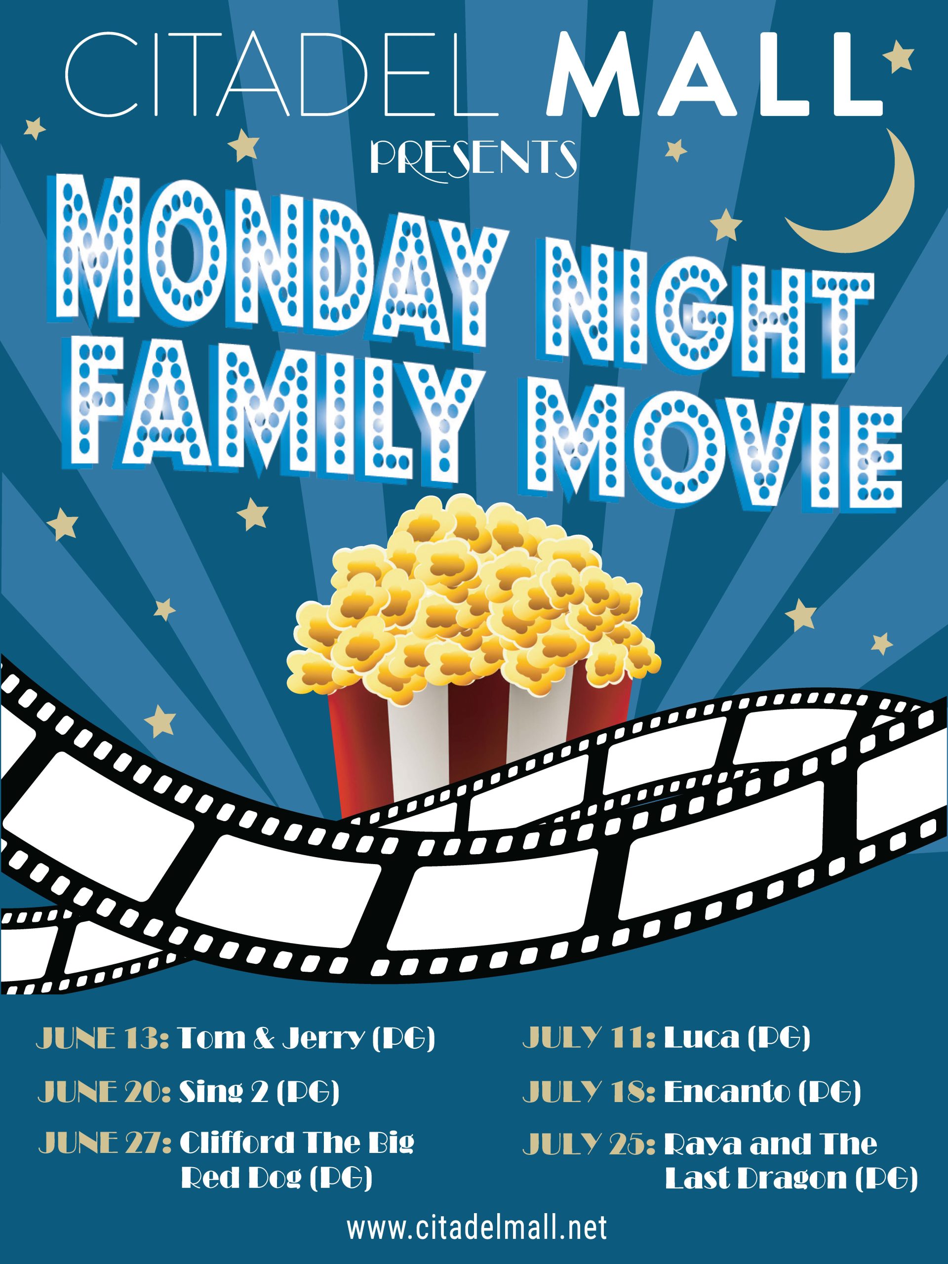 Monday Night Movies! | Citadel Mall